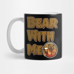 bear with me Mug